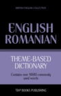 Image for Theme-based dictionary British English-Romanian - 9000 words