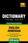 Image for Theme-based dictionary British English-Armenian - 7000 words