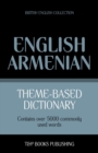 Image for Theme-Based Dictionary British English-Armenian -5000 words