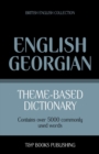 Image for Theme-based dictionary British English-Georgian - 5000 words
