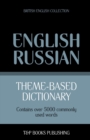 Image for Theme-based dictionary British English-Russian - 5000 words