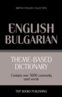 Image for Theme-based dictionary British English-Bulgarian - 3000 words