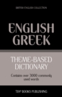 Image for Theme-based dictionary British English-Greek - 3000 words
