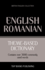 Image for Theme-based dictionary British English-Romanian - 3000 words