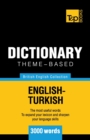 Image for Theme-based dictionary British English-Turkish - 3000 words