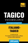 Image for Vocabolario Italiano-Tagico per studio autodidattico - 3000 parole