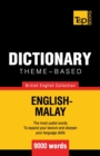 Image for Theme-based dictionary British English-Malay - 9000 words
