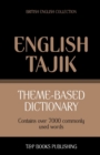 Image for Theme-based dictionary British English-Tajik - 7000 words