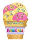 Image for Ice Cream Fun: Numbers