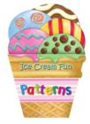 Image for Ice Cream Fun: Patterns