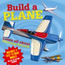 Image for Build a Plane : Learn All About Amazing Aircraft
