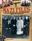 Image for Nazi Files: Chilling Case Studies of the Perverted Personalities Behind the Third Reich