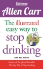 Image for The illustrated easy way to stop drinking