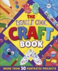 Image for The Really Cool Craft Book