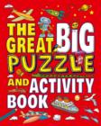 Image for The Great Big Puzzle and Activity Book