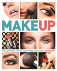Image for Make Up: the Ultimate Step-by-Step Guide to Beauty
