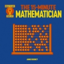 Image for The 15-minute mathematician
