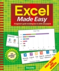 Image for Excel made easy  : a beginner&#39;s guide including how-to skills and projects