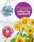 Image for Flowers Colour by Numbers