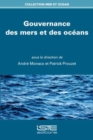 Image for Gouvernance Des Mers Et Des Oceans