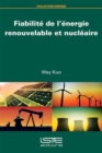 Image for Fiabilite De L&#39;energie Renouvelable Et Nucleaire