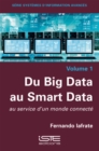 Image for Du Big Data Au Smart Data : Volume 1