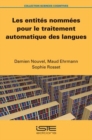 Image for Les Entites Nommees Pour Le Traitement Automatique Des Langues