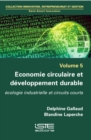 Image for Economie Circulaire Et Developpement Durable : Volume 5