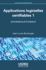 Image for Applications Logicielles Certifiables 1