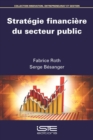 Image for Strategie Financiere Du Secteur Public