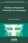 Image for Analyses Critiques De L&#39;evolution De La Physique