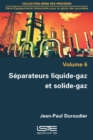 Image for Separateurs Liquide-Gaz Et Solide-Gaz