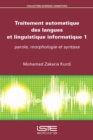 Image for Traitement Automatique Des Langues Et Linguistique Informatique 1
