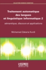 Image for Traitement Automatique Des Langues Et Linguistique Informatique 2