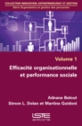 Image for Efficacite Organisationnelle Et Performance Sociale : volume 1