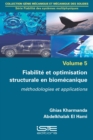 Image for Fiabilite Et Optimisation Structurale En Biomecanique : volume 5