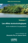 Image for Les Effets Ecotoxicologiques