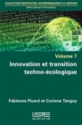 Image for Innovation Et Transition Techno-Ecologique : vol. 7