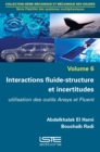Image for Interactions Fluide-Structure Et Incertitudes