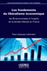 Image for Les Fondements Du Liberalisme Economique