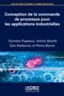 Image for Conception De La Commande De Processus Pour Les Applications Industrielles
