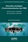 Image for Nouvelles Strategies D&#39;internationalisation Des PME