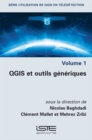 Image for QGIS Et Outils Generiques : volume 1