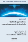 Image for QGIS Et Applications En Amenagement Du Territoire : volume 3