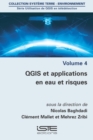 Image for QGIS Et Applications En Eau Et Risques : volume 4