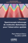 Image for Spectroscopie Infrarouge De Molecules Diatomiques Pour L&#39;observation Spatiale
