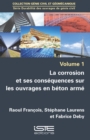 Image for La Corrosion Et Ses Consequences Sur Les Ouvrages En Beton Arme