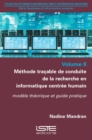 Image for Methode Tracable De Conduite De La Recherche En Informatique Centree Humain