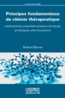Image for Principes Fondamentaux De Chimie Therapeutique