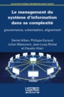 Image for Le Management Du Systeme D&#39;information Dans Sa Complexite